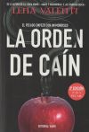 LA ORDEN DE CAÍN 1. EL PECADO EMPEZÓ CON UN MORDISCO