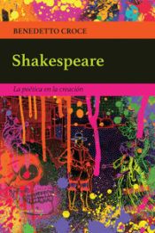 Portada de SHAKESPEARE: LA POÉTICA EN LA CREACIÓN