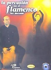 Portada de LA PERCUSION EN EL FLAMENCO (+CD)
