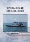LA PESCA ARTESANAL EN LA ISLA DE ANNOB&Oacute;N