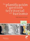 LA PLANIFICACION Y GESTION TERRITORIAL DEL TURISMO