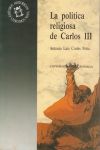 LA POLÍTICA RELIGIOSA DE CARLOS III Y LAS ÓRDENES MENDICANTES.