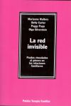 LA RED INVISIBLE. Pautas vinculadas al género en las relaciones familiares