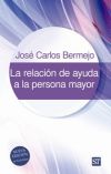 LA RELACION DE AYUDA A LA PERSONA MAYOR