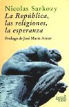 LA REPUBLICA, LAS RELIGIONES, LA ESPERANZA