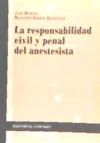 LA RESPONSABILIDAD CIVIL Y PENAL DEL ANESTESISTA.