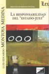 LA RESPONSABILIDAD DEL "ESTADO-JUEZ"