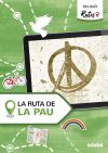 LA RUTA DE LA PAU - 6 EP