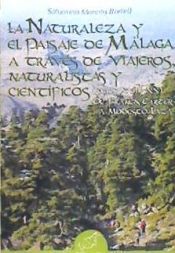 Portada de NATURALEZA Y EL PAISAJE DE MALAGA A TRAVES VIAJEROS NATURA