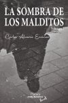 LA SOMBRA DE LOS MALDITOS (VOLUMEN 1)