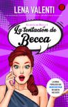 LA TENTACIÓN DE BECCA (EL DIVÁN DE BECCA 4)