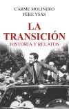 LA TRANSICIÓN: HISTORIAS Y RELATOS