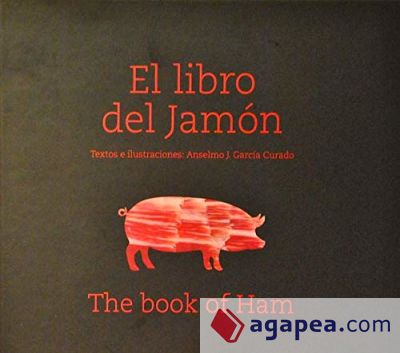 LIBRO DEL JAMÓN, EL