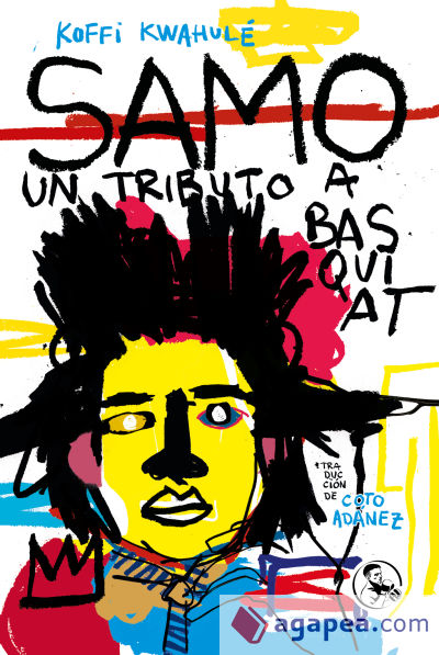 SAMO . Un tributo a Basquiat
