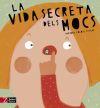 LA VIDA SECRETA DELS MOCS