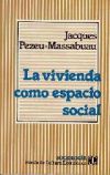 LA VIVIENDA COMO ESPACIO SOCIAL