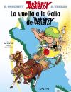 La Vuelta A La Galia De Astérix De Goscinny, René; Uderzo, Albert