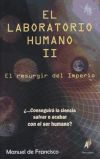 LABORATORIO HUMANO II, EL