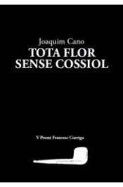 Portada de TOTA FLOR SENSE COSSIOL