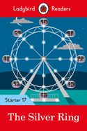 Portada de The Silver Ring - Ladybird Readers Starter Level 17