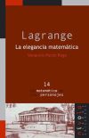 LAGRANGE. La elegancia matemática