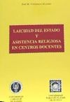 LAICIDAD DEL ESTADO Y ASISTENCIA RELIGIOSA EN CENTROS DOCENTES
