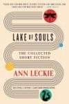 LAKE OF SOULS: THE COLLECTED SHORT FICTION