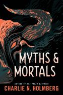 Portada de Myths and Mortals