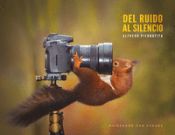 Portada de Del ruido al silencio