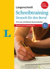 Portada de SCHREIBTRAINING DEUTSCH FUR DEN BERUF