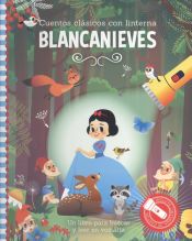 Portada de BLANCANIEVES, CUENTOS CLASICOS CON LINTERNA