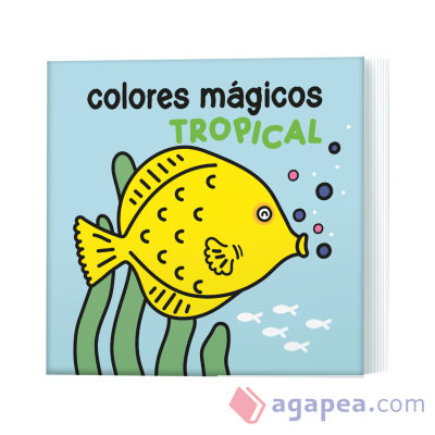 COLORES MAGICOS:TROPICAL