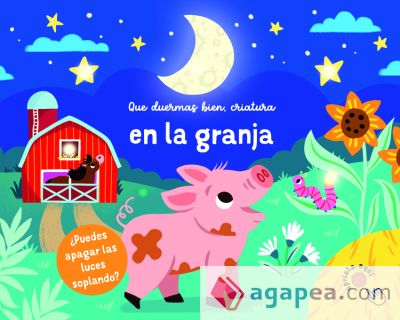 EN LA GRANJA ("QUE DUERMAS BIEN, CRIATURA")