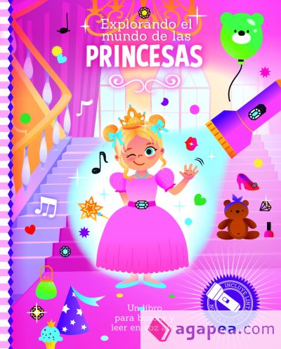 EXPLORANDO EL MUNDO DE LAS PRINCESAS ("LIBROS CON LINTERNA"