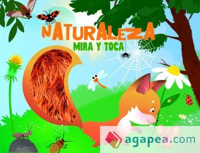 NATURALEZA ("MIRA Y TOCA") NATURALEZA ("MIRA Y TOCA")