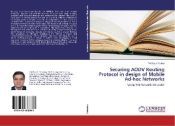 SECURING AODV ROUTING PROTOCOL IN DESIGN OF MOBILE AD-HOC NETWORKS ...