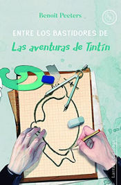 Portada de ENTRE LOS BASTIDORES DE LAS AVENTURAS DE TINT?N