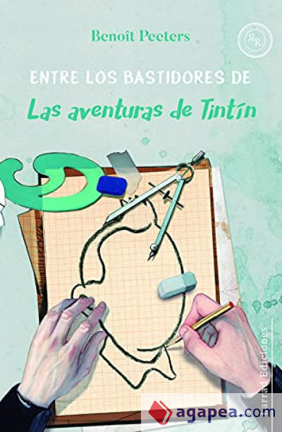 ENTRE LOS BASTIDORES DE LAS AVENTURAS DE TINT?N