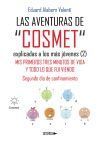 Las Aventuras De "cosmet" Explicadas A Los M&aacute;s J&oacute;venes (2) De Eduard Alabern Valent&iacute;
