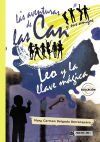 LAS AVENTURAS DE LAS CAN Y SUS AMIGOS. EL MISTERIO
