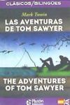 LAS AVENTURAS DE TOM SAWYER - THE ADVENTURES OF TOM SAWYER