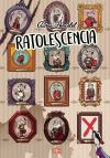 LAS AVENTURAS DE UN RATOLESCENTE