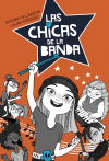 LAS CHICAS DE LA BANDA 1