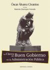 LAS CLAVES DEL BUEN GOBIERNO EN LA ADMINISTRACIÓN PÚBLICA.