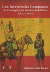 LAS INCRUENTAS CAMPAÑAS DE PORTUGAL Y LOS ESTADOS PONTIFICIOS (1847 - 1850)