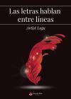 LAS LETRAS HABLAN ENTRE LINEAS