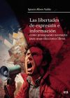 LAS LIBERTADES DE EXPRESION E INFORMACION COMO PRESUPUESTO