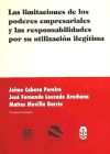 LAS LIMITACIONES DE LOS PODERES EMPRESARIALES Y LAS RESPONSABILIDADES POR SU UTILIZACIÓN ILEGÍTIMA.