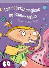 LAS RECETAS M&Aacute;GICAS DE RAM&Oacute;N MEL&Oacute;N