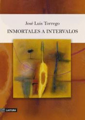 Portada de Inmortales a intervalos